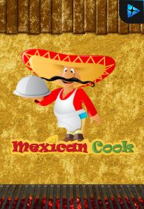 Bocoran RTP Mexican Cook di MAXIM178