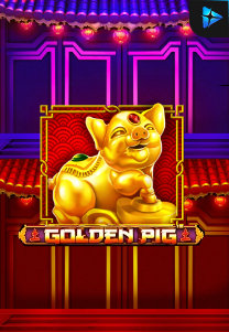 Bocoran RTP Golden Pig di MAXIM178