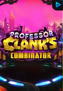 Bocoran RTP Professor Clank’s Combinator di MAXIM178