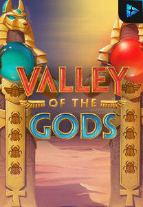 Bocoran RTP Valley Of The Gods di MAXIM178