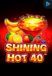 Bocoran RTP Shining Hot 40 di MAXIM178