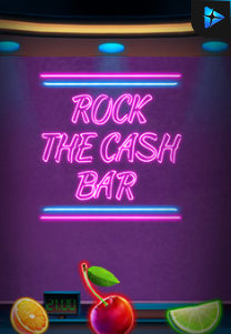 Bocoran RTP Rock the Cash Bar di MAXIM178