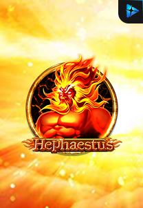 Bocoran RTP Hephaestus di MAXIM178