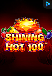 Bocoran RTP Shining Hot 100 di MAXIM178