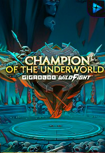 Bocoran RTP Champion of the Underworld Gigablox Wild Fight di MAXIM178