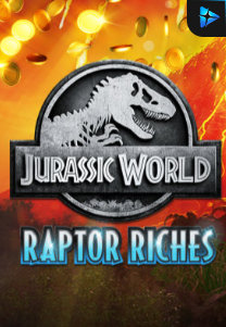 Bocoran RTP Jurassic World: Raptor Riches di MAXIM178