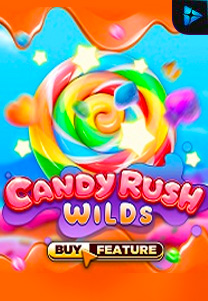 Bocoran RTP Candy Rush Wilds di MAXIM178