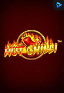 Bocoran RTP Hot Chilli di MAXIM178