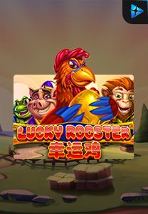 Bocoran RTP Lucky Rooster di MAXIM178