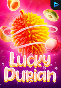 Bocoran RTP Lucky Durian di MAXIM178