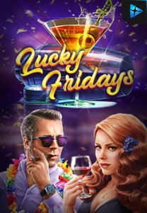 Bocoran RTP Lucky Fridays di MAXIM178