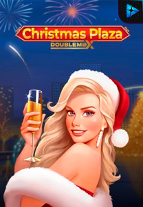 Bocoran RTP Christmas Plaza DoubleMax di MAXIM178