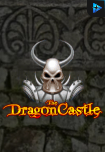 Bocoran RTP The Dragon Castle di MAXIM178