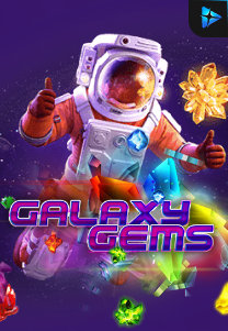 Bocoran RTP Galactic Gems di MAXIM178