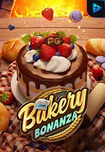 Bocoran RTP Bakery Bonanza di MAXIM178