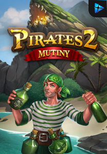 Bocoran RTP Pirates 2 Mutiny di MAXIM178