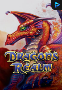 Bocoran RTP Dragon Realm di MAXIM178