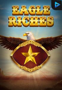 Bocoran RTP Eagle Riches di MAXIM178