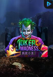 Bocoran RTP Joker Madness di MAXIM178