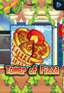 Bocoran RTP Tower of Pizza di MAXIM178