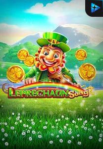 Bocoran RTP Leprechaun Song di MAXIM178