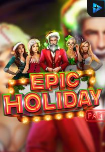 Bocoran RTP Epic Holidays di MAXIM178