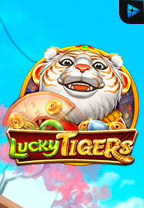 Bocoran RTP Lucky Tigers di MAXIM178