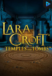 Bocoran RTP Lara Croft Temples and Tombs 1 di MAXIM178