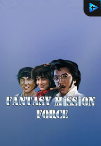 Bocoran RTP FantasyMissionForce di MAXIM178