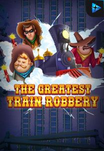 Bocoran RTP The Greatest Train Robbery di MAXIM178