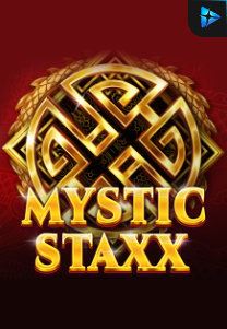 Bocoran RTP Mystic Staxx di MAXIM178