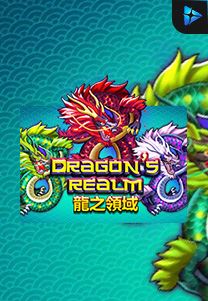 Bocoran RTP Dragons Realm di MAXIM178