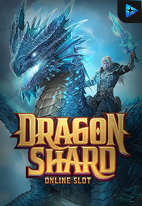 Bocoran RTP Dragon Shard foto di MAXIM178