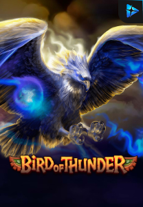 Bocoran RTP Bird of Thunder di MAXIM178